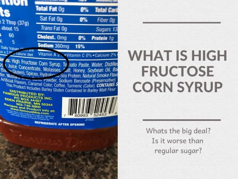 High Fructose Corn Syrup on ingredient label